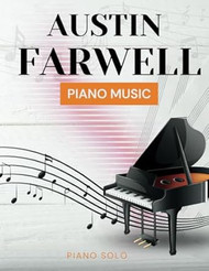 Austin Farwell Piano Music