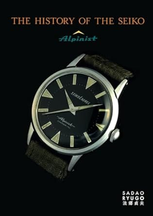 The History of the Seiko Alpinist