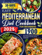 2025 Easy Mediterranean Diet Cookbook for Beginners
