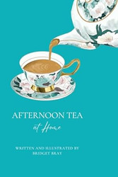 Afternoon Tea at Home