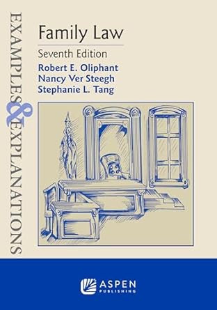 Examples & Explanations for Family Law