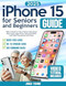 iPhone 15 for Seniors and Beginners Guide