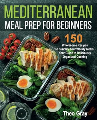Mediterranean Meal Prep for Beginners