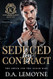 Seduced by Contract