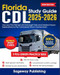 Florida CDL Study Guide 2025-2026