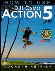 DJI: How To Use The DJI Osmo ACTION 5 Pro