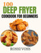 Deep Fryer Cookbook For Beginners
