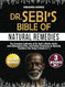 Dr Sebi's Bible of Natural Remedies