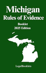 Michigan Rules of Evidence