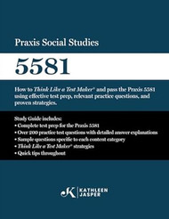 Praxis Social Studies 5581