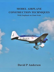 Model Airplane Construction Techniques
