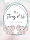 The Story of Us