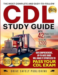 The Most Complete And Easy to Follow Cdl Study Guide with