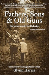 Fathers Sons and Old Guns
