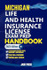 MICHIGAN LIFE AND HEALTH INSURANCE LICENSE EXAM PREP HANDBOOK