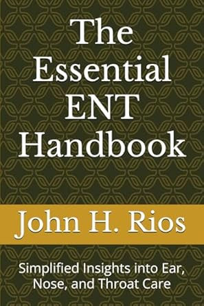 The Essential ENT Handbook