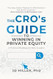 The CRO's Guide to Winning in Private Equity