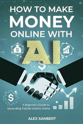 How to Make Money Online with AI