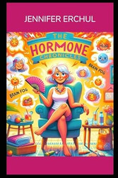 The Hormone Chronicles
