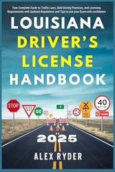 Louisiana Drivers License Handbook 2025