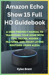 Amazon Echo Show 15 Full HD Guidebook