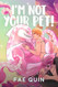 I'm Not Your Pet: MM Alien Romance