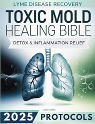 Toxic Mold Healing Bible