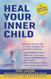 Heal Your Inner Child