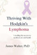 Thriving With Hodgkin's Lymphoma
