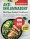 Anti-Inflammatory Diet Slow Cooker Cookbook