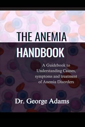 THE ANEMIA HANDBOOK