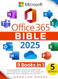 Microsoft Office 365 Bible Microsoft Office 365 Bible