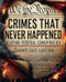 Crimes That Never Happened Crimes That Never Happened