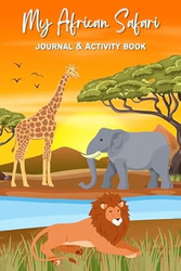 My African Safari Journal & Activity Book