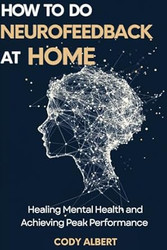 How to do Neurofeedback at Home
