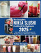 The Complete Ninja Slushi Cookbook for Beginners