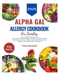 Alpha-Gal Allergy Cookbook for Families