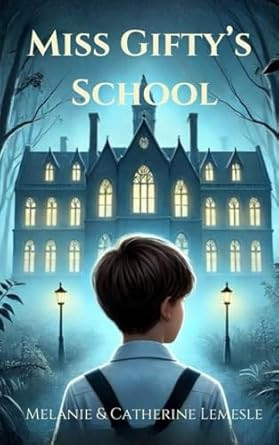 Miss Gifty's School