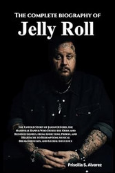 The complete biography of jelly Roll
