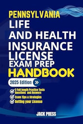 Pennsylvania Life And Health Insurance License Exam Prep