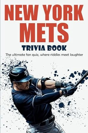 New York Mets Trivia Book