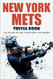 New York Mets Trivia Book