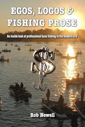 Egos Logos and Fishing Prose