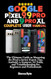 Google Pixel 9 9 Pro and 9 Pro XL Complete User Manual