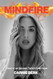 Mindfire: Diary of an Anxious Twentysomething