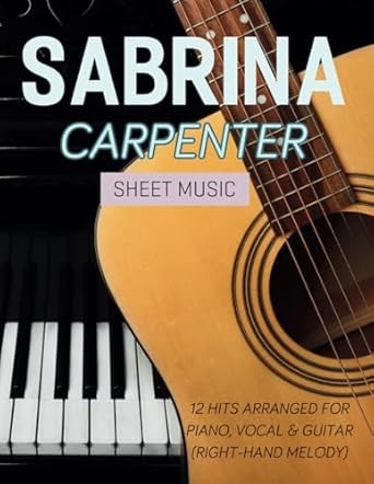Sabrina Carpenter Sheet Music