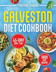 The Galveston Diet Cookbook