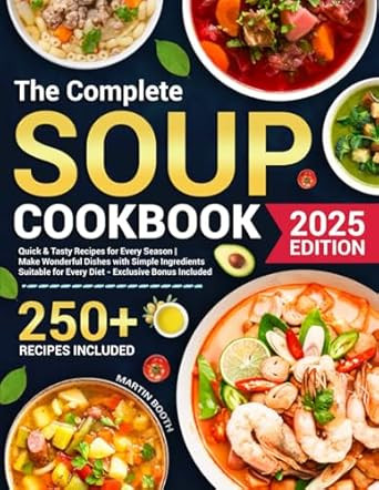 The Complete Soup Cookbook