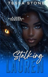 Stalking Lauren: A Dark Paranormal Romance