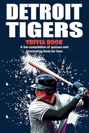Detroit Tigers Trivia Book
